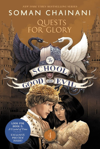 The School For Good And Evil #4: Quests For Glory, De Chainani, Soman. Serie School For Good And Evil Editorial Harpercollins, Tapa Blanda En Inglés, 2018