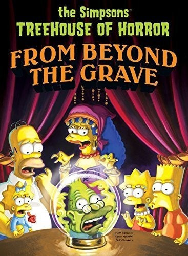 Simpsons Treehouse Of Horror From Beyond The Grave..