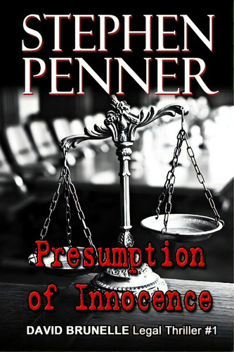 Presumption Of Innocence, De Stephen Penner. Editorial Ring Fire Publishing, Tapa Blanda En Inglés