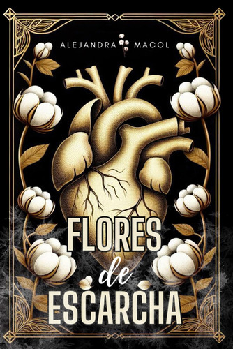 Libro: Flores De Escarcha: Brulepayne I (spanish Edition)