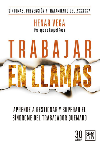 Trabajar en llamas: No, de Vega, Henar., vol. 1. Editorial Almuzara, tapa pasta blanda, edición 1 en español, 2023