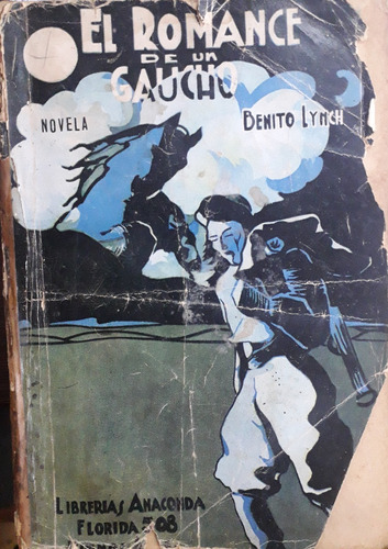 5435 El Romance De Un Gaucho - Lynch, Benito