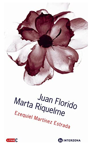 Libro Juan Florido Y Marta Riquelme De Ezequiel Martínez Est