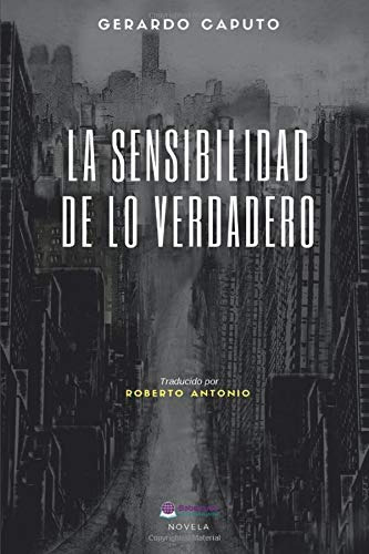 La Sensibilidad De Lo Verdadero -green-