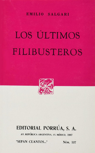 Libro Los Últimos Filibusteros