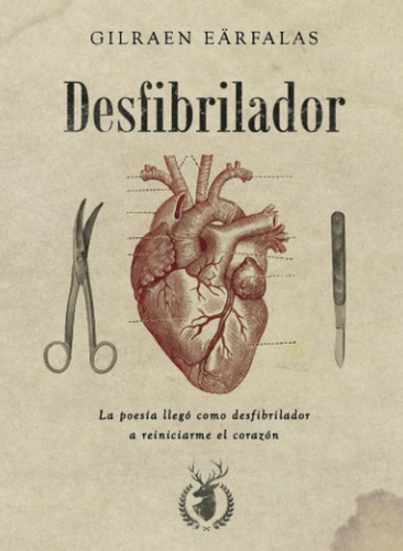 Desfibrilador (spanish Edition) Pasta Blanda Lmz1