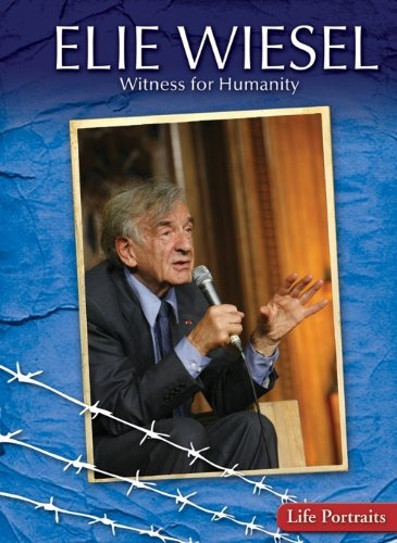 Elie Wiesel Es Testigo De Los Retratos De La Vida De La Huma