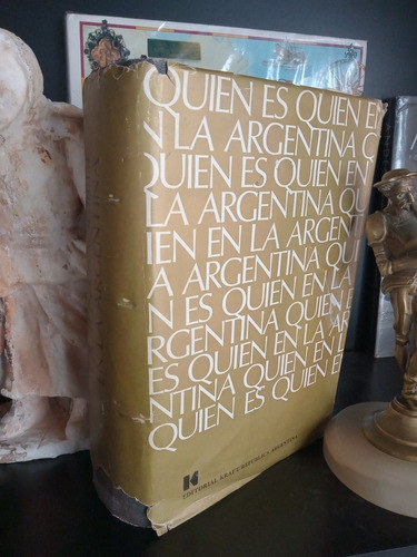 Quien Es Quien En La Argentina - Kraft - 9º Edición 1968