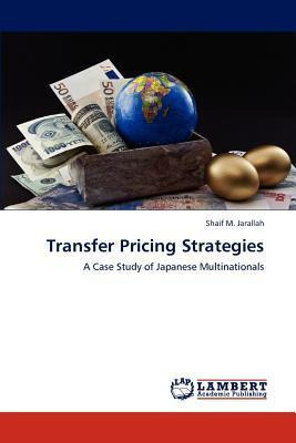 Libro Transfer Pricing Strategies - Shaif M Jarallah