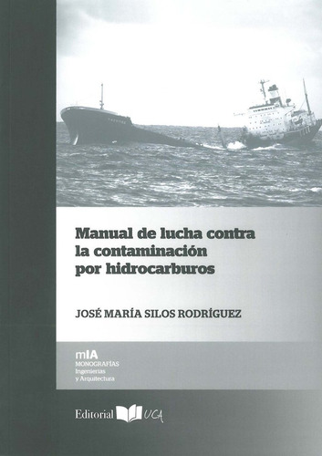 Manual De Lucha Contra La Contaminacion Por Hidrocarburos...