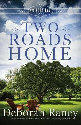 Libro Two Roads Home - Deborah Raney