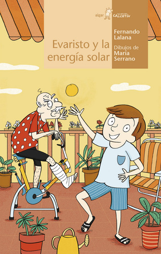 Evaristo Y La Energía Solar (libro Original)