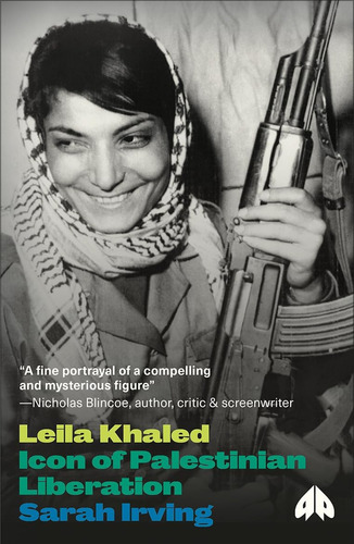 Libro: Leila Khaled: Icon Of Palestinian Liberation (revolut