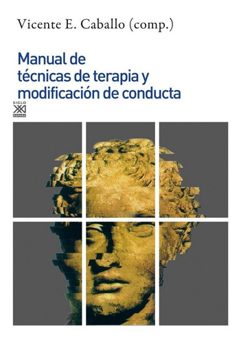 Libro Manual De Tã©cnicas De Terapia Y Modificaciã³n De C...