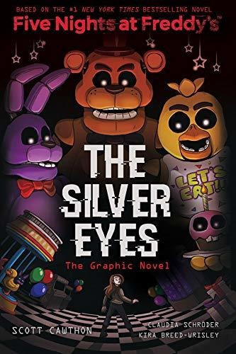 Book : The Silver Eyes (five Nights At Freddys Graphic Novel