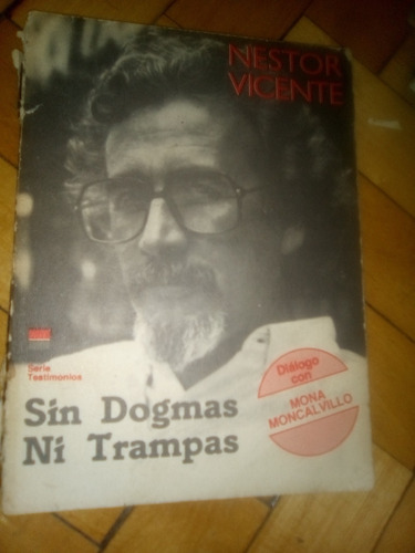 Sin Dogmas Ni Trampas