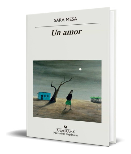 Libro Un Amor [ Sara Mesa ] Original