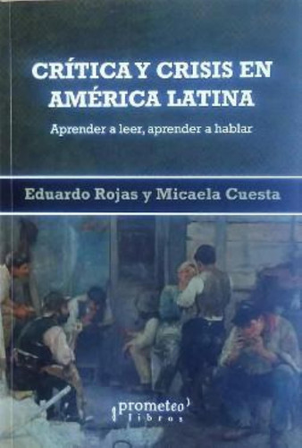 Critica Y Crisis En America Latina