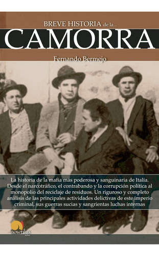 Breve Historia De La Camorra 818ma
