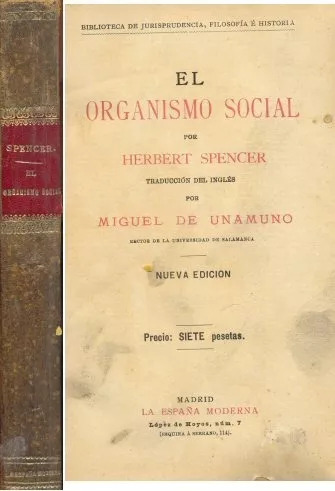 Herbert Spencer: El Organismo Social