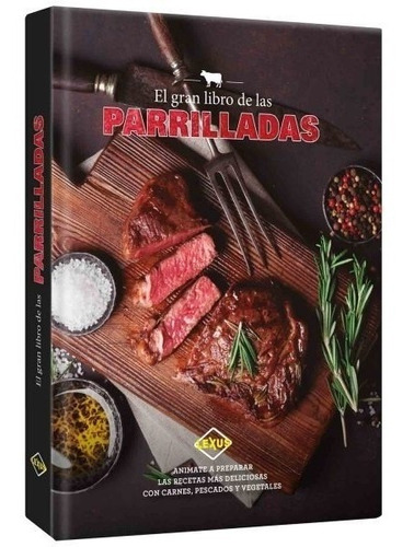 El Gran Libro De Las Parrilladas (lexus)