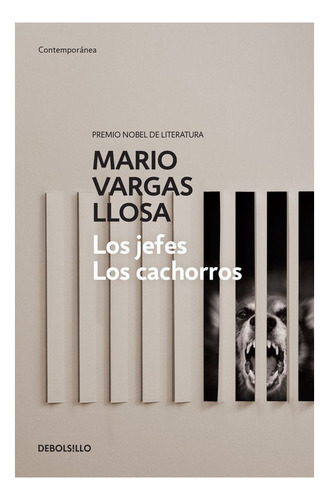 Los Jefes Los Cachorros - Mario Vargas Llosa