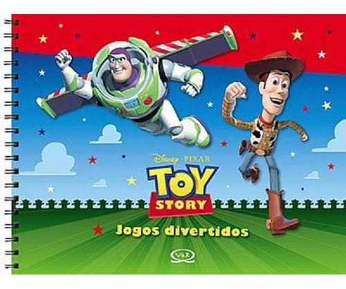 Toy Story   Jogos Divertidos: Toy Story   Jogos Divertidos, De Alliaud, Soledad. Editora Vergara & Riba, Capa Mole, Edição 1 Em Português