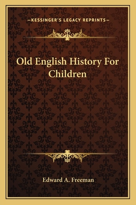Libro Old English History For Children - Freeman, Edward A.