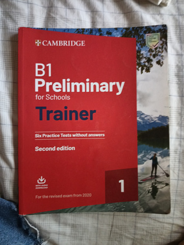 B1 Preliminary For Schools Trainer Second Edition 