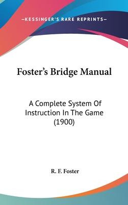Libro Foster's Bridge Manual : A Complete System Of Instr...