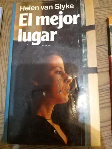 El Mejor Lugar (helen Van Slyke)