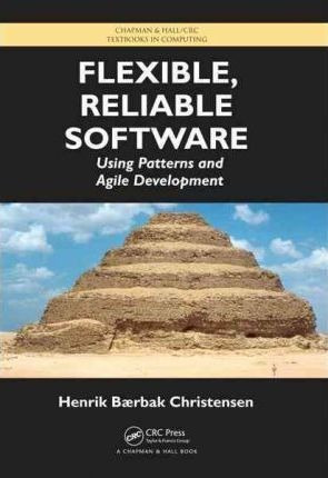Flexible, Reliable Software - Henrik B. Christensen (hard...