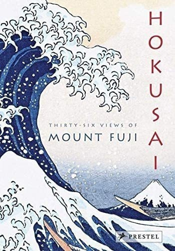 Libro Hokusai: Thirty-six Views Of Mount Fuji, En Ingles