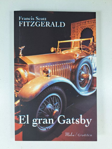 El Gran Gatsby - Francis Scott Fitzgerald - Gradifco