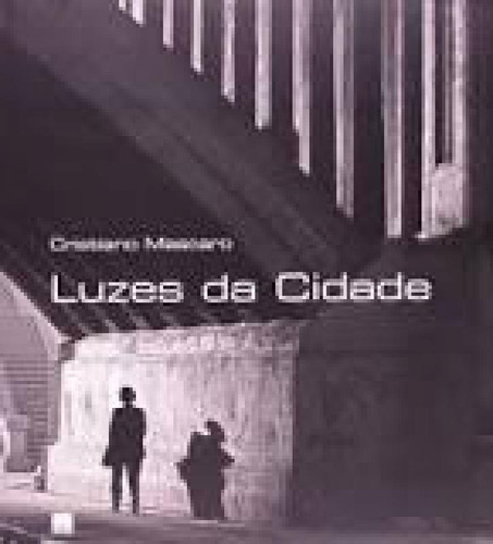 Livro Luzes Da Cidade