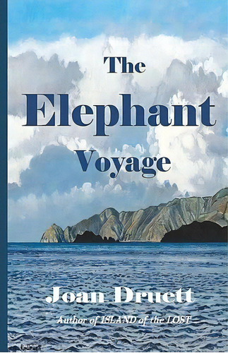 The Elephant Voyage, De Joan Druett. Editorial Old Salt Press, Tapa Blanda En Inglés