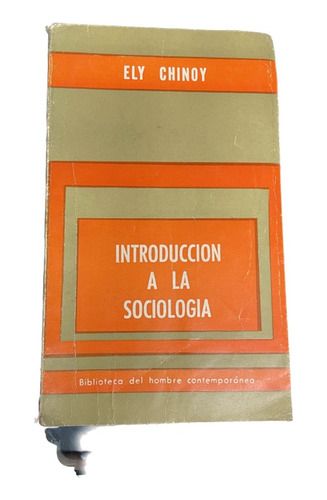 Introducción A La Sociología - Ely Chinoy - Usado