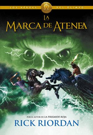 Libro La Marca De Atenea - Los Heroes Del Olimpo 3