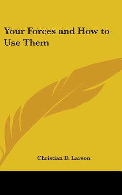 Libro Your Forces And How To Use Them - Larson, Christian...