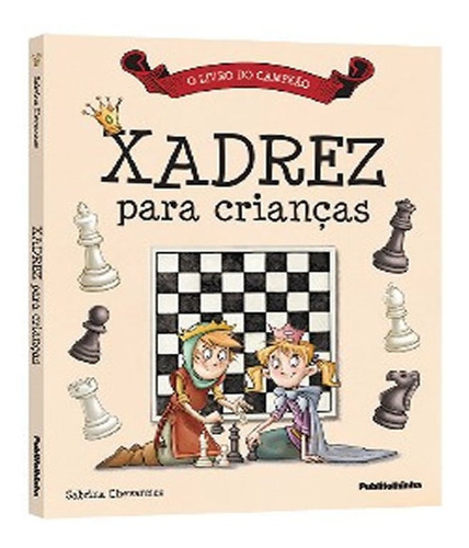 Xadrez Para Crianças, De Chevannes, Sabrina. Editora Publifolhinha, Capa Mole Em Português