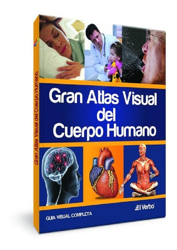 Libro Gran Atlas Visual Del Cuerpo Humano-medicina