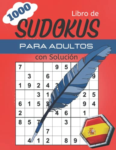 1000 Libro De Sudokus Para Adultos Con Solucion: Rompecabeza