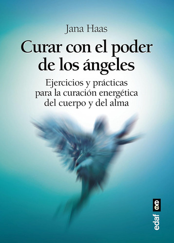 Libro: Curar Con El Poder De Los Ángeles: El Libro De Para Y