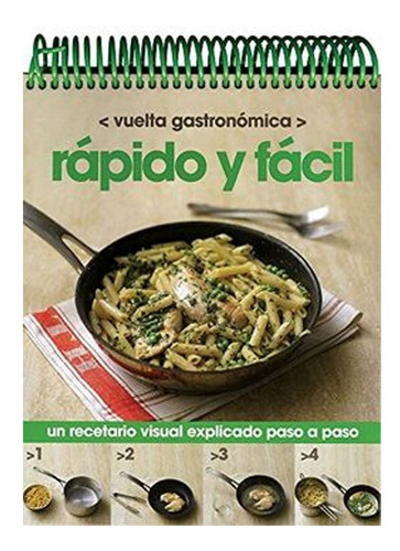 Rapido Y Facil - Vuelta Gastronomica          Parragon