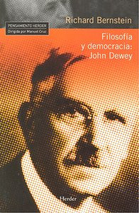 Filosofía Y Democracia: John Dewey (libro Original)