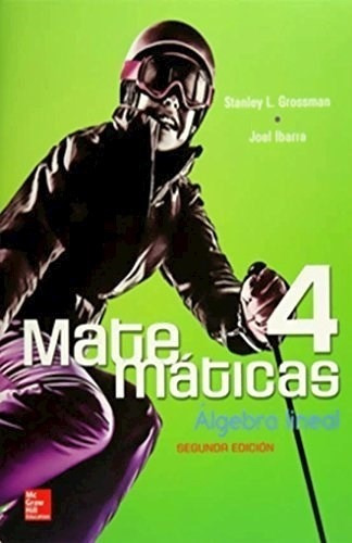 Libro Algebra Lineal Matematica 4 De Grossman