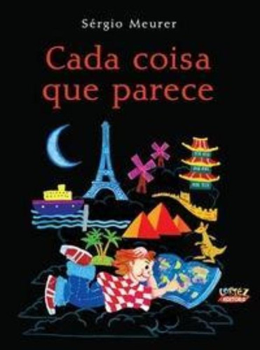 Cada coisa que parece, de Meurer, Sergio. Cortez Editora e Livraria LTDA, capa mole em português, 2017