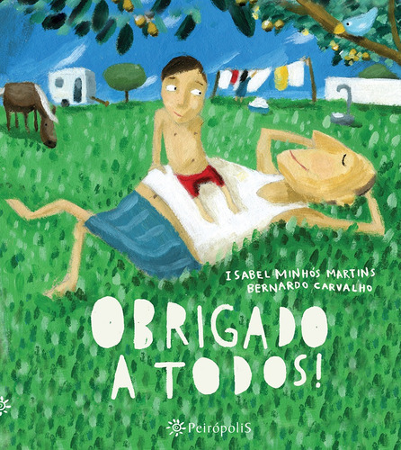 Obrigado a todos!, de Martins, Isabel Minhós. Editora Peirópolis Ltda,Planeta Tangerina, capa dura em português, 2012