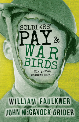 Libro Soldiers' Pay And War Birds: Diary Of An Unknown Av...