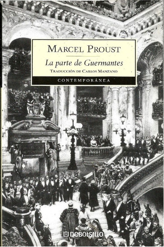 La Parte De Guermantes. Marcel Proust